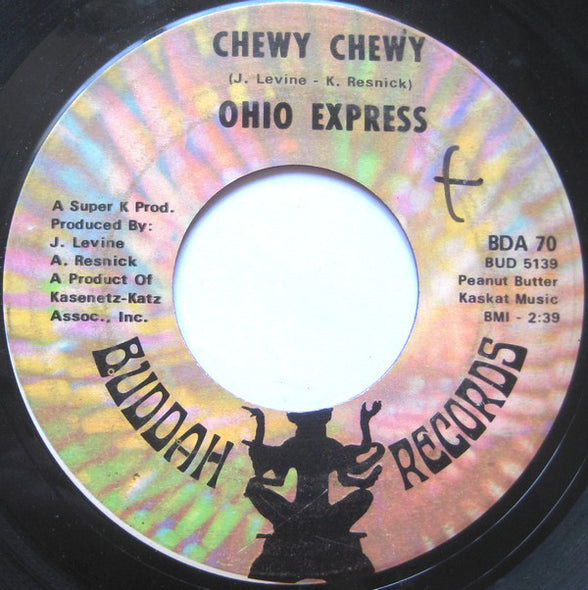 Ohio Express : Chewy Chewy (7", Single, ARP)