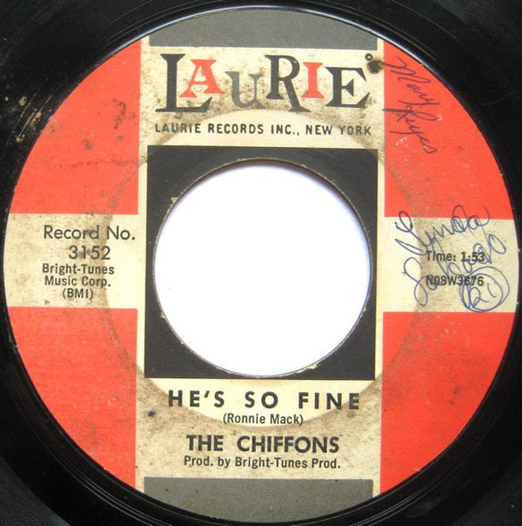 The Chiffons : He's So Fine / Oh My Love (7", Single, Styrene, Mon)