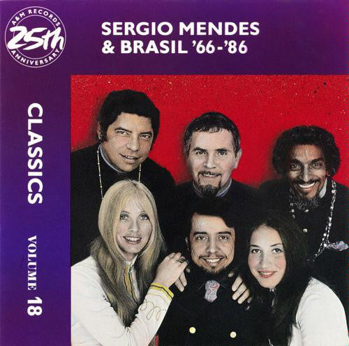 Sérgio Mendes & Brasil '66 : Classics Volume 18 (CD, Comp)