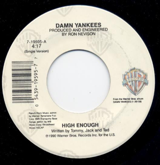 Damn Yankees : High Enough (7", Single)