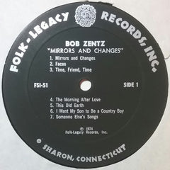 Bob Zentz : Mirrors And Changes (LP)