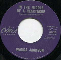 Wanda Jackson : In The Middle Of A Heartache / I'd Be Ashamed (7", Los)