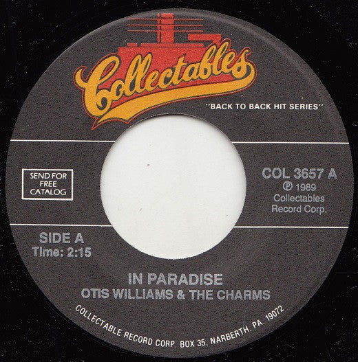 Otis Williams & The Charms : In Paradise / I'd Like To Thank You Mr. D.J. (7", RE)