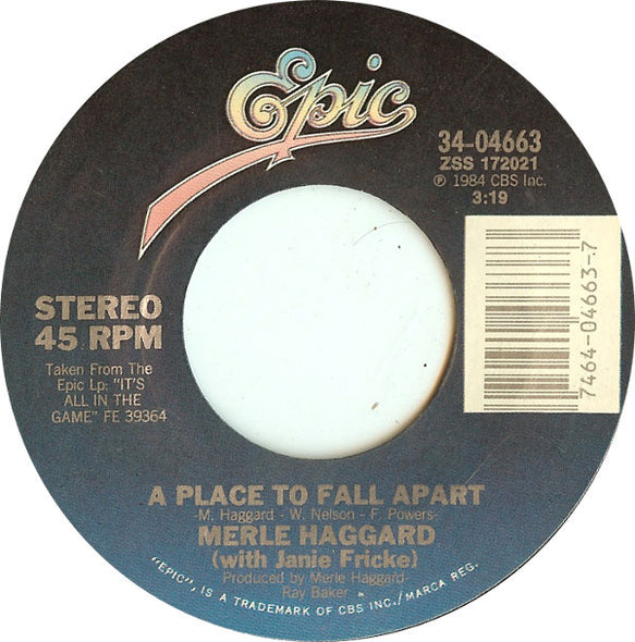 Merle Haggard : A Place To Fall Apart (7", Styrene, Car)