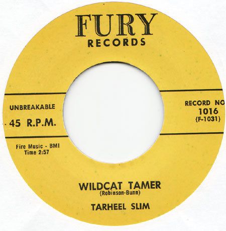 Tarheel Slim : Wildcat Tamer / Number 9 Train (7", Single, Ltd, RE, Unofficial)