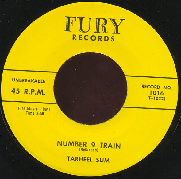 Tarheel Slim : Wildcat Tamer / Number 9 Train (7", Single, Ltd, RE, Unofficial)