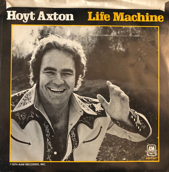 Hoyt Axton : Boney Fingers / Life Machine (7", Styrene, Mon)