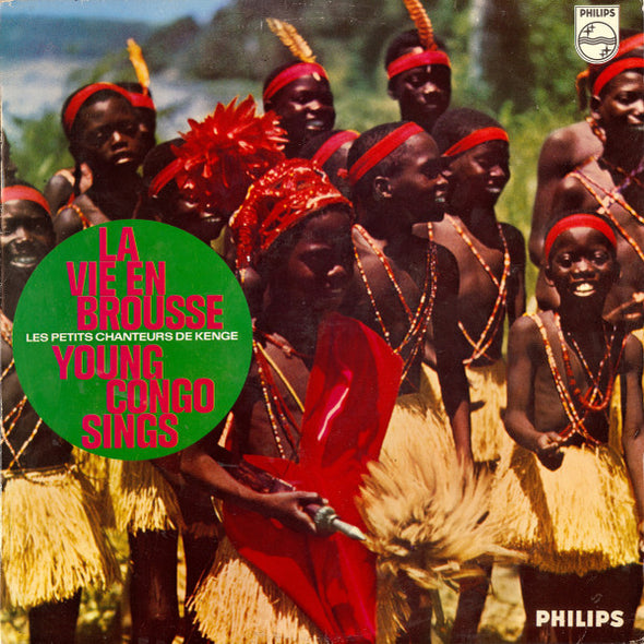 Les Petits Chanteurs-Danseurs De Kenge : La Vie En Brousse - Young Congo Sings (LP)