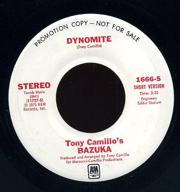 Tony Camillo's Bazuka : Dynomite (7", Promo)