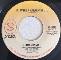 Leon Russell : If I Were A Carpenter / Wild Horses (7")