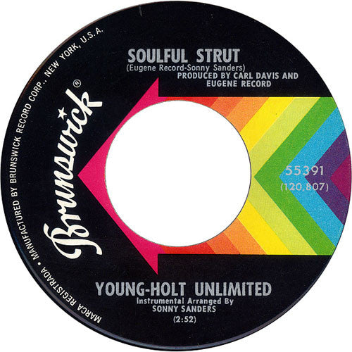 Young-Holt Unlimited* : Soulful Strut (7", Single, Glo)