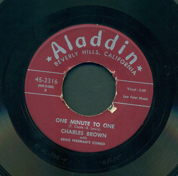 Charles Brown With Ernie Freeman's Combo* : One Minute To One / Please Don't Drive Me Away (7", Single)