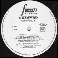 Chris Spedding : Just Plug Him In! (LP, Album)