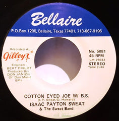Isaac Payton Sweat & The Sweat Band* : Cotton Eyed Joe (7")