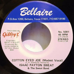 Isaac Payton Sweat & The Sweat Band* : Cotton Eyed Joe (7")
