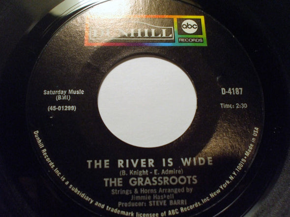 The Grassroots* : The River Is Wide (7", Single)