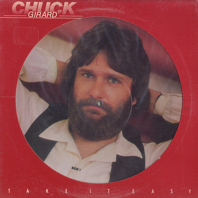 Chuck Girard : Take It Easy (LP, Album, Pic)