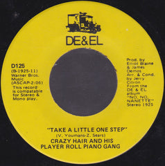 Crazy Hair And His Player Roll Piano Gang : Tea For Two / Take A Little One Step (7")
