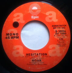 Honk (2) : Hesitation (7", Single, Mono, Promo)