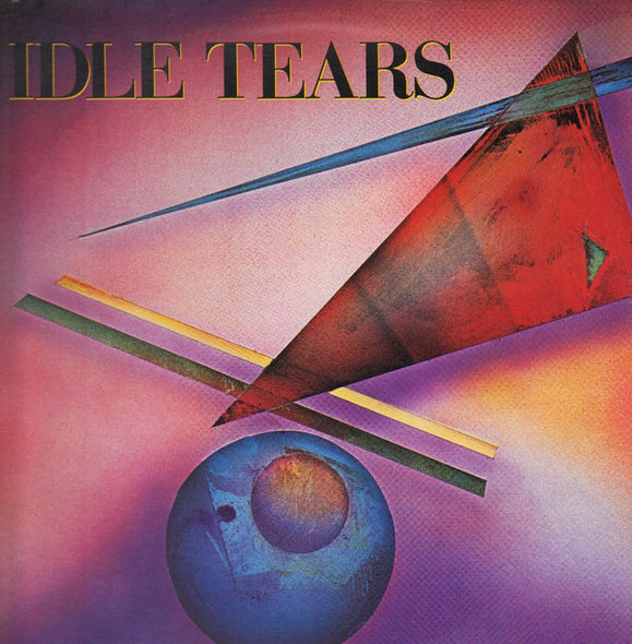 Idle Tears : Idle Tears (LP, Album)