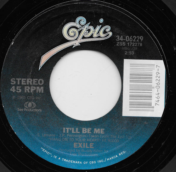 Exile (7) : It'll Be Me (7", Styrene, Car)