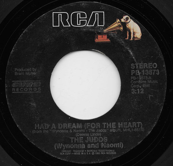 The Judds : Had A Dream (For The Heart) (7", Single, Styrene, Ind)
