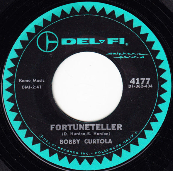 Bobby Curtola : Fortuneteller / Johnny Take Your Time (7", Single)