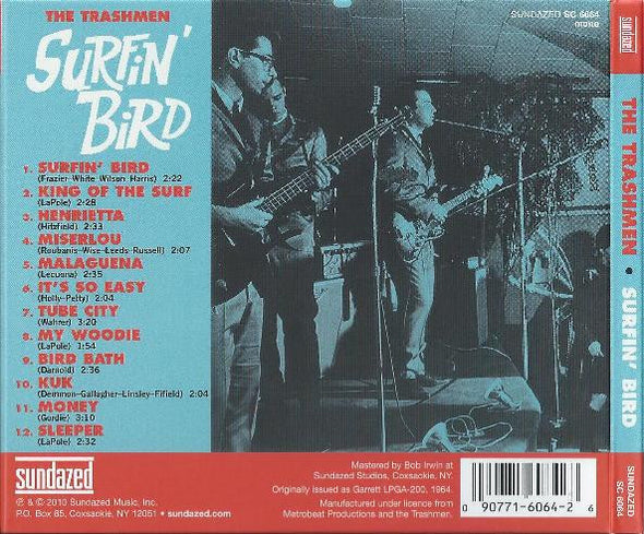 The Trashmen : Surfin' Bird (CD, Album, Mono, RE, RM, Dig)