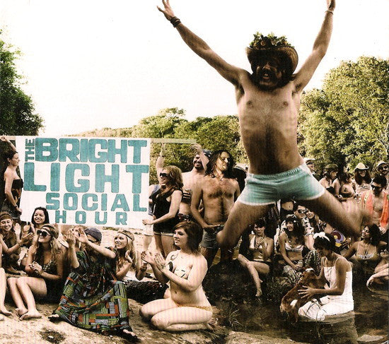 The Bright Light Social Hour : The Bright Light Social Hour (CD, Album)