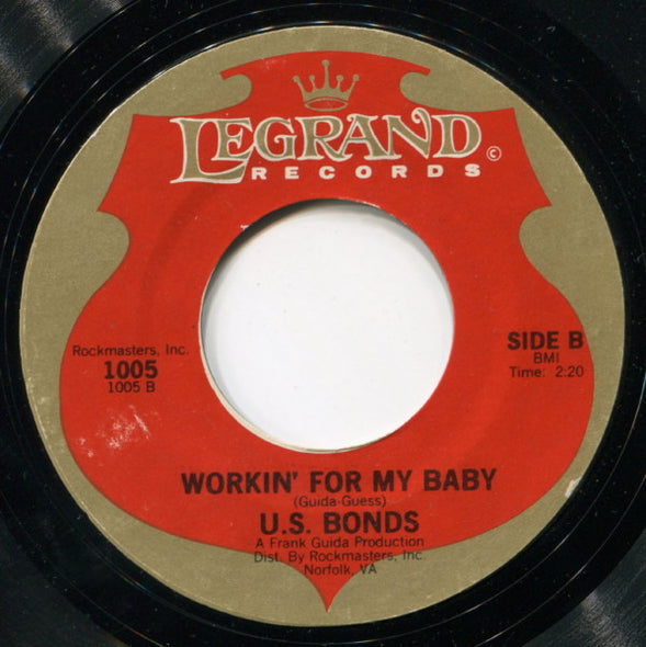 U.S. Bonds* : Not Me / Workin' For My Baby (7", RE)