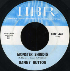 Danny Hutton : Monster Shindig / Roses And Rainbows (7", Single)
