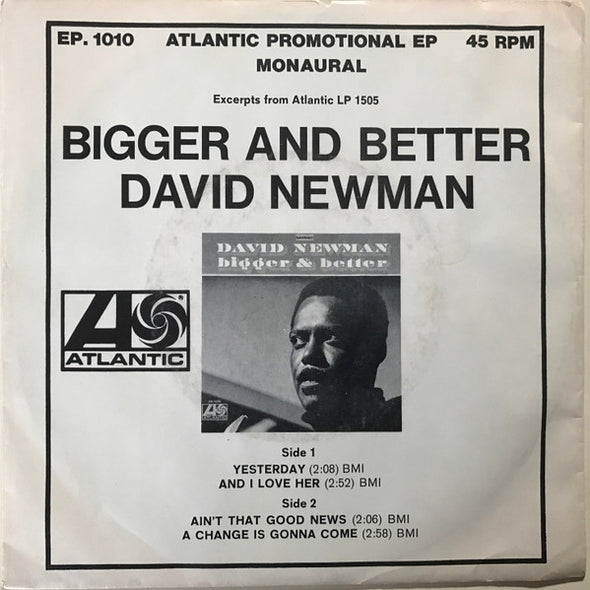 David Newman* : Ain't That Good News / A Change Is Gonna Come / Yesterday / And I Love Her (7", EP, Promo)