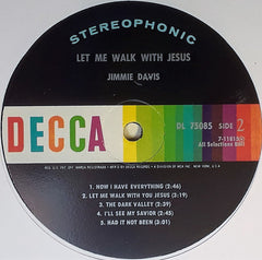 Jimmie Davis : Let Me Walk With Jesus (LP, Glo)