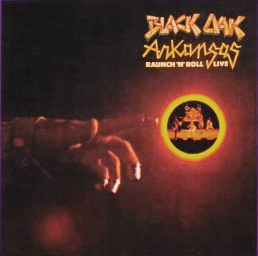 Black Oak Arkansas : Raunch 'N' Roll Live (LP, Album, PR,)