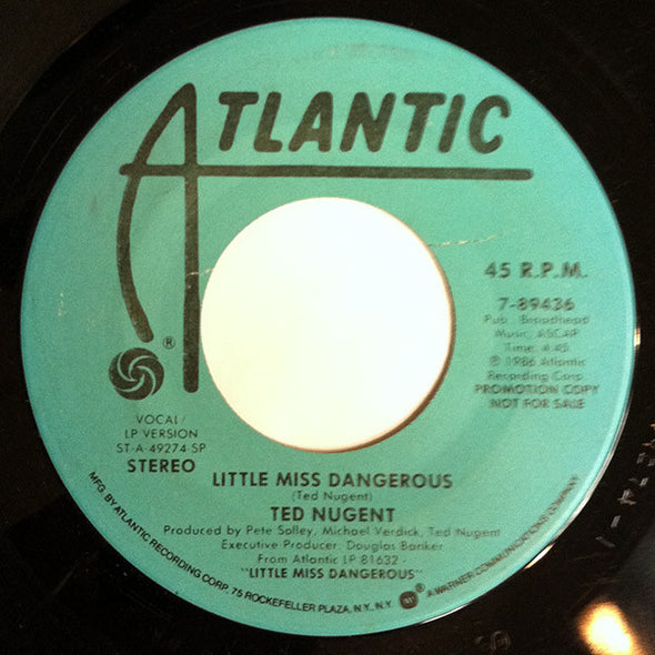 Ted Nugent : Little Miss Dangerous (7", Promo)