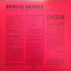 Parkay Quarts* : Tally All The Things That You Broke (12", EP)