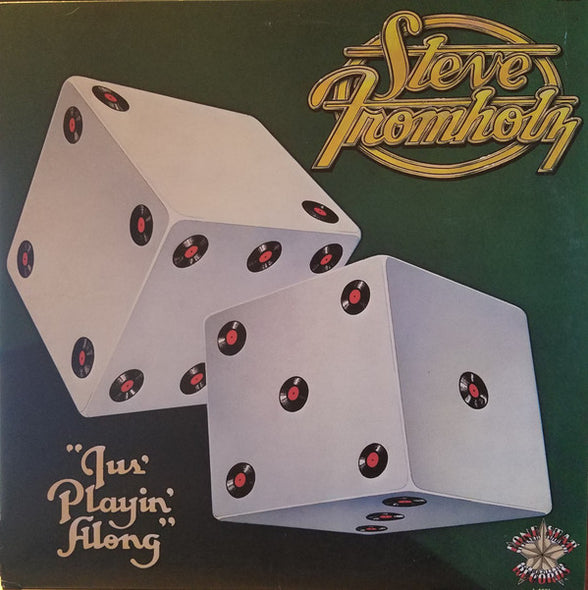 Steve Fromholz* : Jus' Playin' Along (LP)