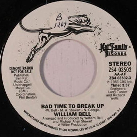 William Bell : Bad Time To Break Up / The Truth In Your Eyes (7", Single, Promo)