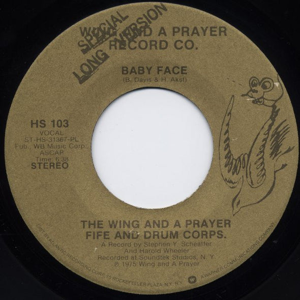 The Wing And A Prayer Fife And Drum Corps.* : Baby Face (7", Single, PL)