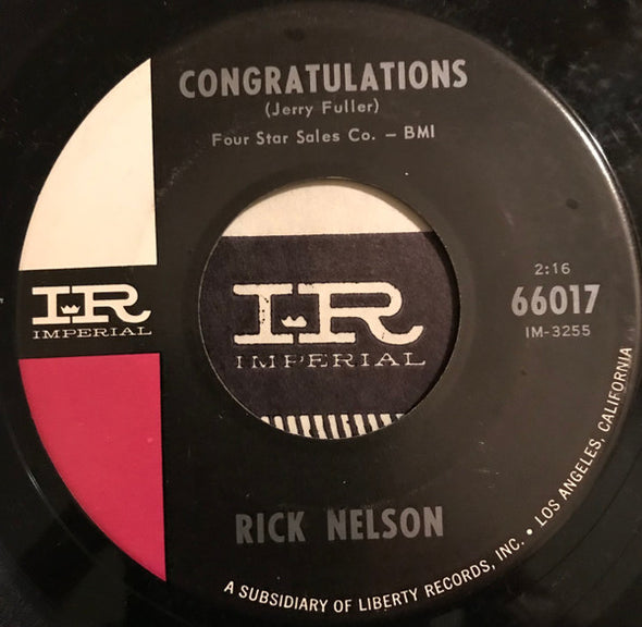 Rick Nelson* : Congratulations / One Minute To One (7", Single)