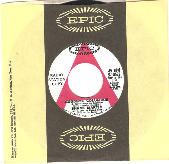 Shane Martin (2) : Goodbye Columbus (7", Promo, Styrene, Pit)