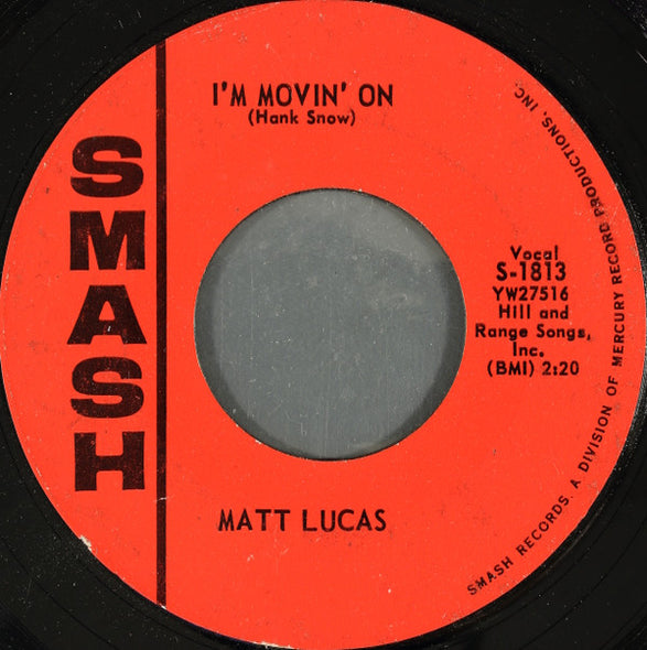 Matt Lucas (2) : I'm Movin' On / My Heavenly Angel (7", Single, Styrene)