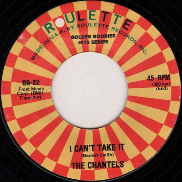 The Chantels : Maybe / I Can't Take It (7", RE)