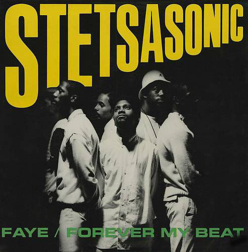 Stetsasonic : Faye / Forever My Beat (12")