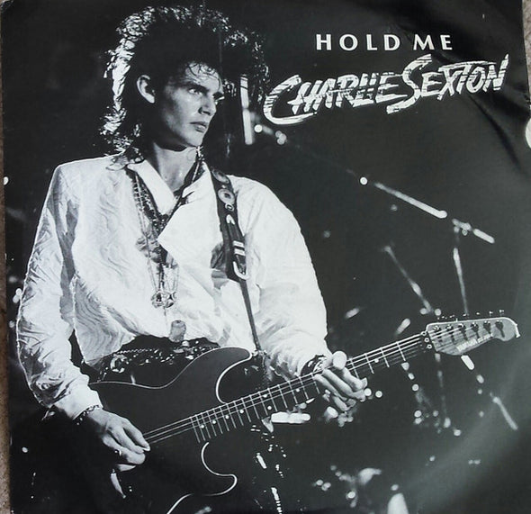 Charlie Sexton : Hold Me (7", Single)