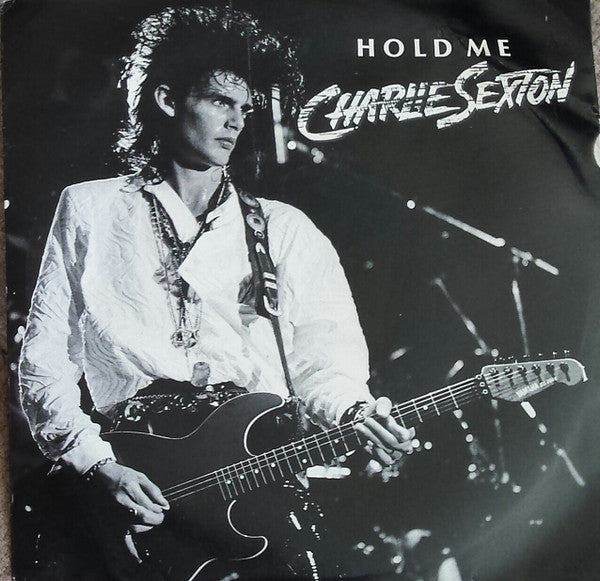 Charlie Sexton - Hold Me (7