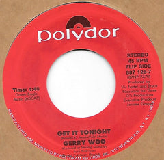 Gerry Woo (2) : How Long / Get It Tonight (7", Single)