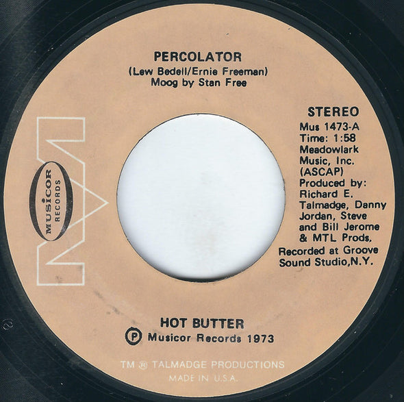 Hot Butter : Percolator (7", Single, Styrene, She)