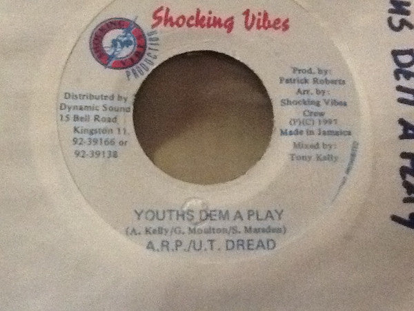 A.R.P. (2) / U.T. Dread : Youths Dem A Play (7")