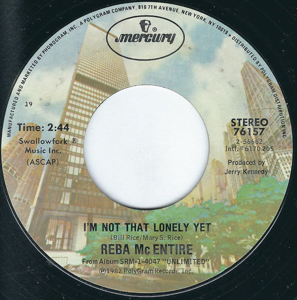 Reba McEntire : I'm Not That Lonely Yet (7", Single, Styrene, Bes)
